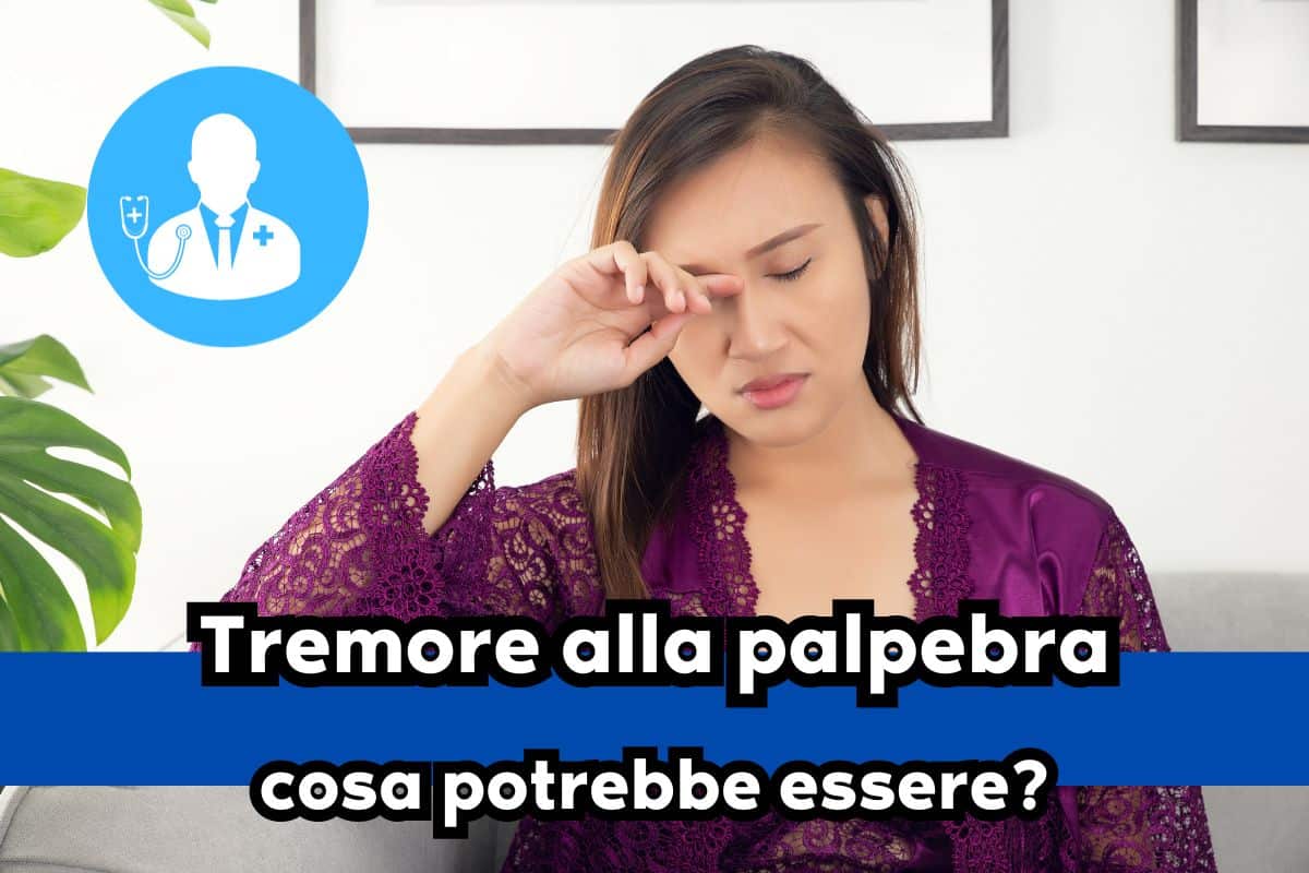 Ti trema la palpebra